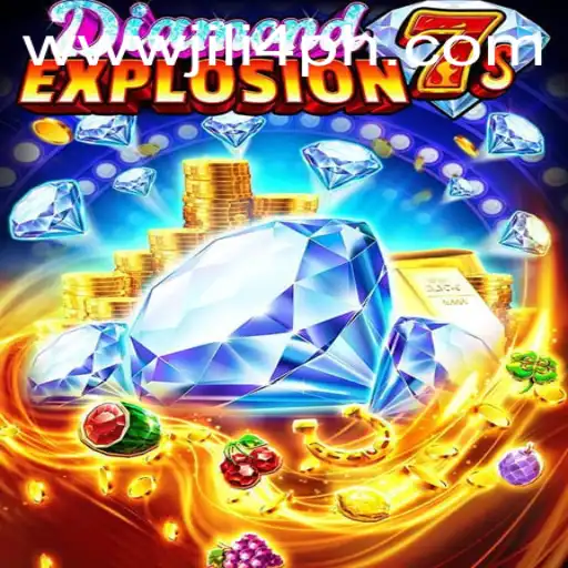 Discover the Thrill of DiamondExplosion7s: A Captivating Digital Gaming Experience on JL4.COM
